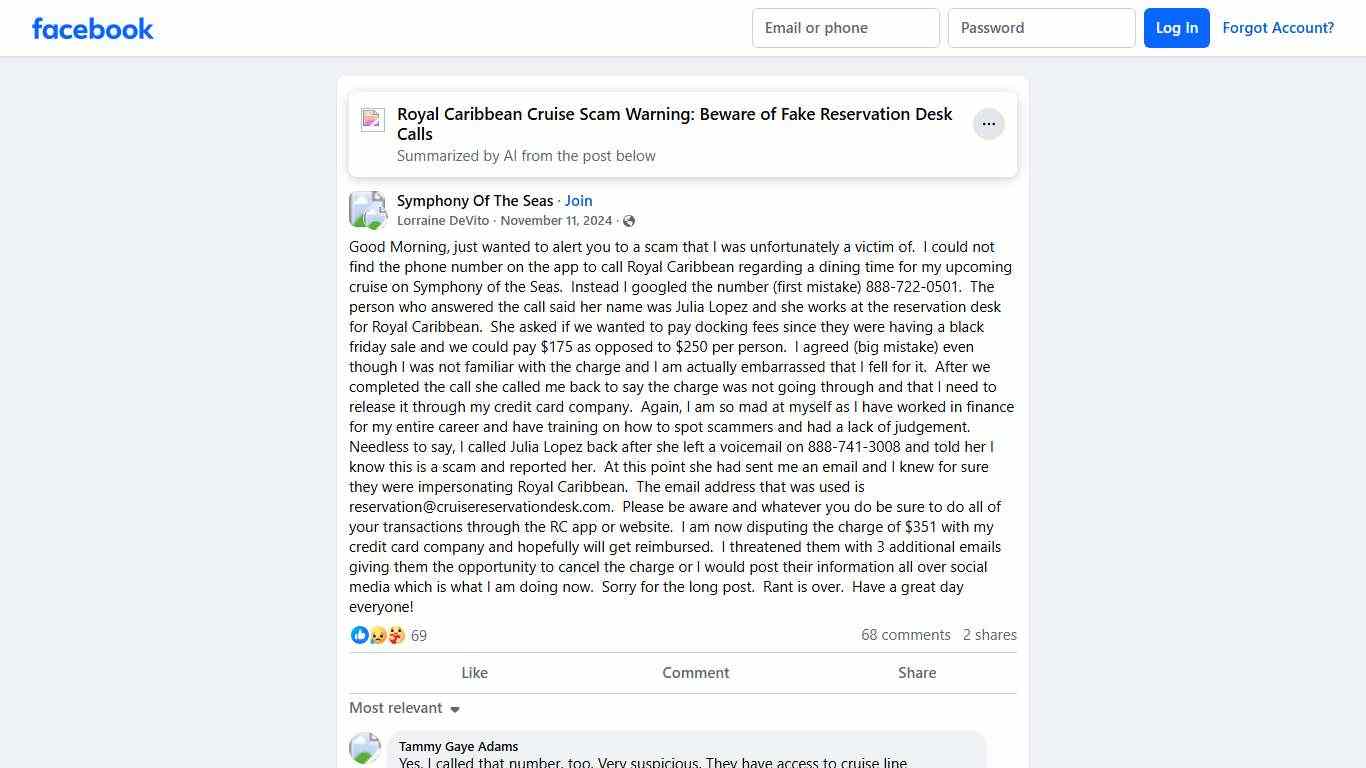Symphony Of The Seas Good Morning, just wanted to alert you to a scam that I was unfortunately a victim of Facebook